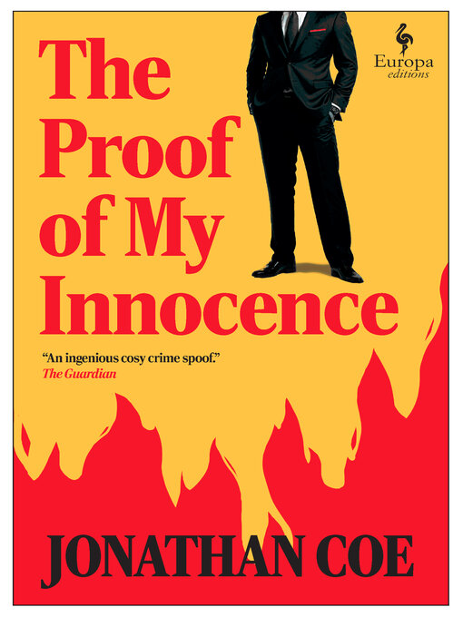 Title details for The Proof of My Innocence by Jonathan Coe - Available